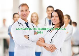 Plazas de Residencias Médicas 2016